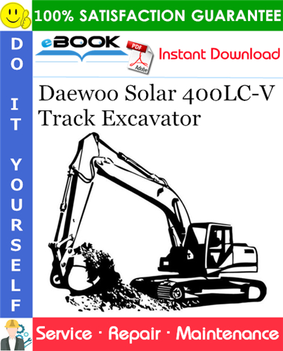 Thumbnail ☆☆ Best ☆☆ Daewoo Solar 400LC-V Track Excavator Service Repair Manual (Serial Number: 1001 and Up) Thumbnail ☆☆ Best ☆☆ Daewoo Solar 400LC-V Track Excavator Service Repair Manual (Serial Number: 1001 and Up)