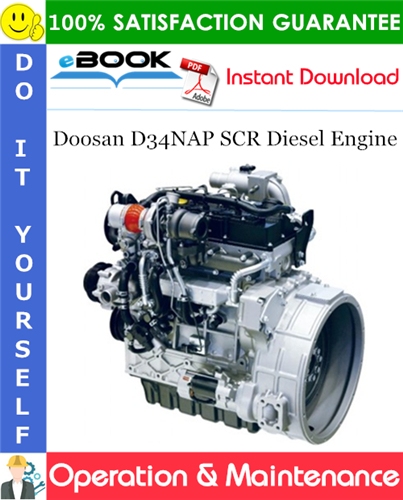 Thumbnail ☆☆ Best ☆☆ Doosan D34NAP SCR Diesel Engine Operation & Maintenance Manual Thumbnail ☆☆ Best ☆☆ Doosan D34NAP SCR Diesel Engine Operation & Maintenance Manual