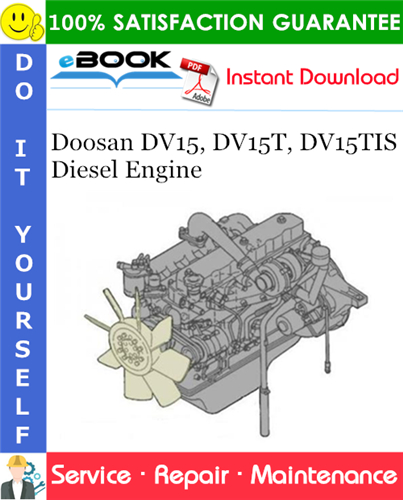 Thumbnail ☆☆ Best ☆☆ Doosan DV15, DV15T, DV15TIS Diesel Engine Service Repair Manual Thumbnail ☆☆ Best ☆☆ Doosan DV15, DV15T, DV15TIS Diesel Engine Service Repair Manual
