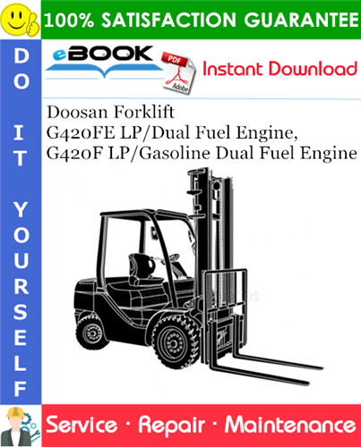 Thumbnail ☆☆ Best ☆☆ Doosan Forklift G420FE LP/Dual Fuel Engine, G420F LP/Gasoline Dual Fuel Engine Service Repair Manual 