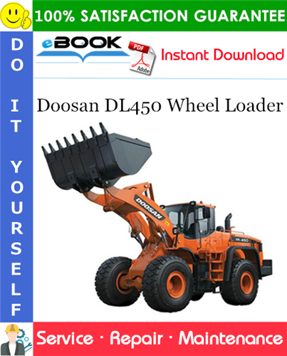 Thumbnail ☆☆ Best ☆☆ Doosan DL450 Wheel Loader Service Repair Manual (Serial Number: 5001 and Up)
