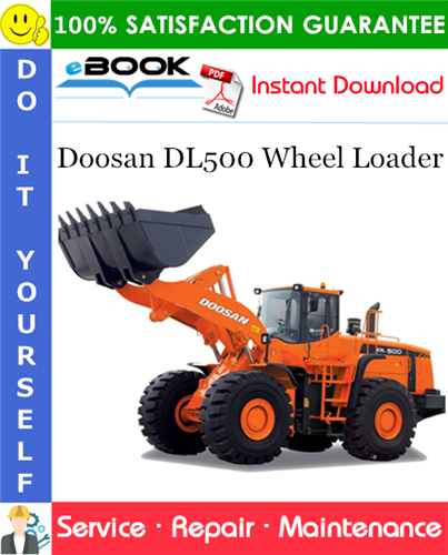 Thumbnail ☆☆ Best ☆☆ Doosan DL500 Wheel Loader Service Repair Manual (Serial Number: 5001 and Up)