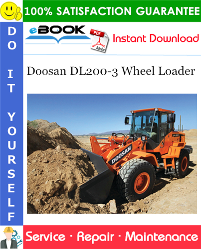 Thumbnail ☆☆ Best ☆☆ Doosan DL200-3 Wheel Loader Service Repair Manual (Serial Number: 10001 and Up)