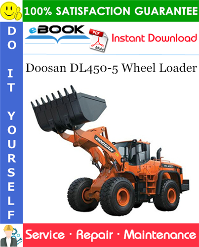 Thumbnail ☆☆ Best ☆☆ Doosan DL450-5 Wheel Loader Service Repair Manual (Serial Number: 10001 and Up)