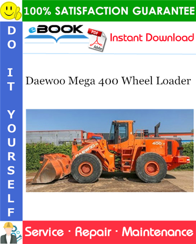 Thumbnail ☆☆ Best ☆☆ Daewoo Mega 400 Wheel Loader Service Repair Manual