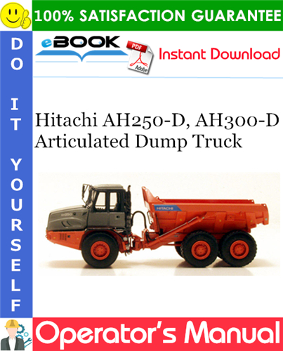Thumbnail ☆☆ Best ☆☆ Hitachi AH250-D, AH300-D Articulated Dump Truck Operators Manual Thumbnail ☆☆ Best ☆☆ Hitachi AH250-D, AH300-D Articulated Dump Truck Operators Manual