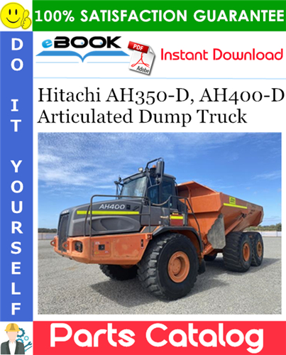 Thumbnail ☆☆ Best ☆☆ Hitachi AH350-D, AH400-D Articulated Dump Truck Parts Catalog Manual (Serial No. 003093) Thumbnail ☆☆ Best ☆☆ Hitachi AH350-D, AH400-D Articulated Dump Truck Parts Catalog Manual (Serial No. 003093)