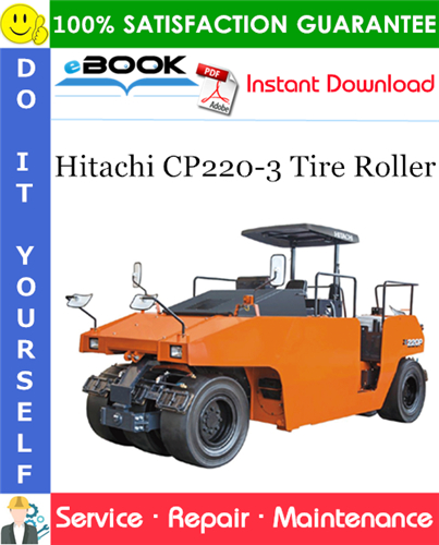 Thumbnail ☆☆ Best ☆☆ Hitachi CP220-3 Tire Roller Service Repair Manual + Circuit Diagram Thumbnail ☆☆ Best ☆☆ Hitachi CP220-3 Tire Roller Service Repair Manual + Circuit Diagram