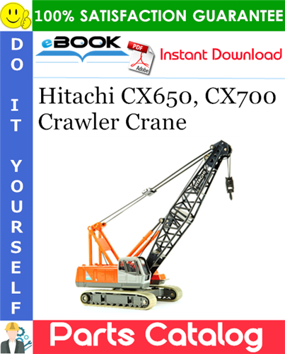 Thumbnail ☆☆ Best ☆☆ Hitachi CX650, CX700 Crawler Crane Parts Catalog Manual Thumbnail ☆☆ Best ☆☆ Hitachi CX650, CX700 Crawler Crane Parts Catalog Manual
