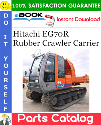 Thumbnail ☆☆ Best ☆☆ Hitachi EG70R Rubber Crawler Carrier Parts Catalog Manual (Serial No.010101) Thumbnail ☆☆ Best ☆☆ Hitachi EG70R Rubber Crawler Carrier Parts Catalog Manual (Serial No.010101)