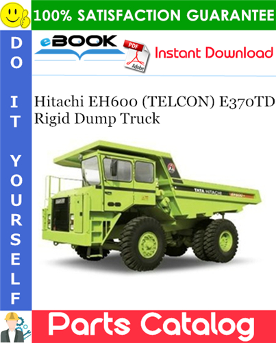 Thumbnail ☆☆ Best ☆☆ Hitachi EH600 (TELCON) E370TD Rigid Dump Truck Parts Catalog Manual