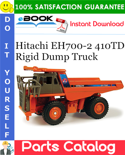 Thumbnail ☆☆ Best ☆☆ Hitachi EH700-2 410TD Rigid Dump Truck Parts Catalog Manual