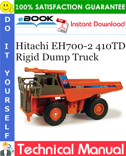 Thumbnail ☆☆ Best ☆☆ Hitachi EH700-2 410TD Rigid Dump Truck Technical Manual