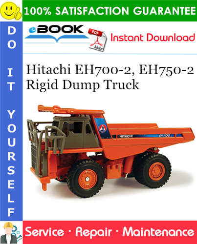 Thumbnail ☆☆ Best ☆☆ Hitachi EH700-2, EH750-2 Rigid Dump Truck Service Repair Manual