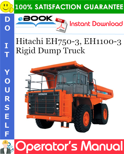 Thumbnail ☆☆ Best ☆☆ Hitachi EH750-3, EH1100-3 Rigid Dump Truck Operators Manual