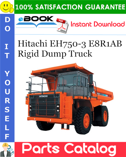 Thumbnail ☆☆ Best ☆☆ Hitachi EH750-3 E8R1AB Rigid Dump Truck Parts Catalog Manual (MASTER BOOK)