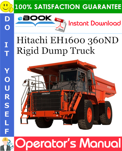 Thumbnail ☆☆ Best ☆☆ Hitachi EH1600 360ND Rigid Dump Truck Operators Manual