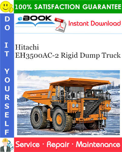 Thumbnail ☆☆ Best ☆☆ Hitachi EH3500AC-2 Rigid Dump Truck Service Repair Manual + Circuit Diagram