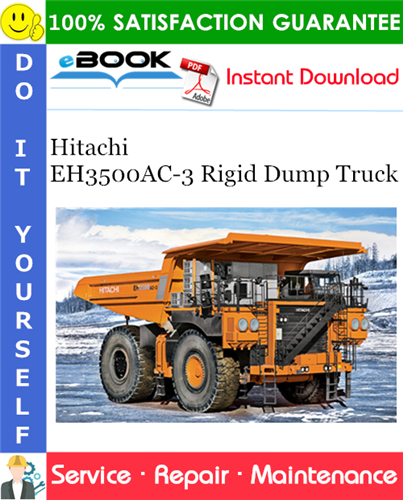Thumbnail ☆☆ Best ☆☆ Hitachi EH3500AC-3 Rigid Dump Truck Service Repair Manual + Circuit Diagram