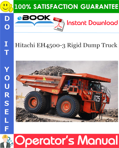 Thumbnail ☆☆ Best ☆☆ Hitachi EH4500-3 Rigid Dump Truck Operators Manual