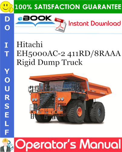 Thumbnail ☆☆ Best ☆☆ Hitachi EH5000AC-2 411RD/8RAAA Rigid Dump Truck Operators Manual