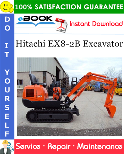 Thumbnail ☆☆ Best ☆☆ Hitachi EX8-2B Excavator Service Repair Manual + Circuit Diagram