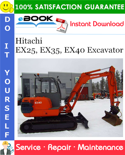 Thumbnail ☆☆ Best ☆☆ Hitachi EX25, EX35, EX40 Excavator Service Repair Manual
