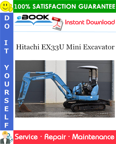 Thumbnail ☆☆ Best ☆☆ Hitachi EX33U Mini Excavator Service Repair Manual