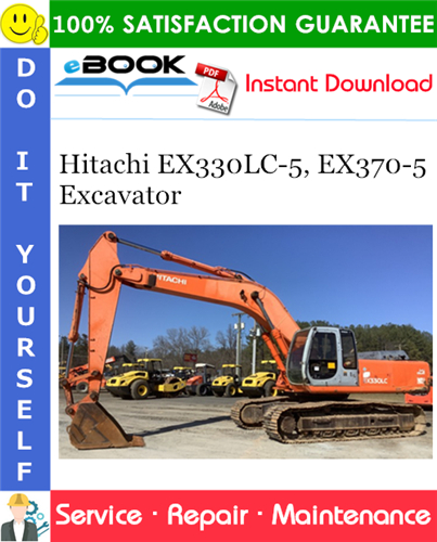 Thumbnail ☆☆ Best ☆☆ Hitachi EX330LC-5, EX370-5 Excavator Service Repair Manual