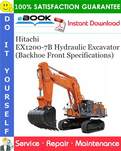 Thumbnail ☆☆ Best ☆☆ Hitachi EX1200-7B Hydraulic Excavator (Backhoe Front Specifications) Service Repair Manual
