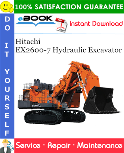 Thumbnail ☆☆ Best ☆☆ Hitachi EX2600-7 Hydraulic Excavator Service Repair Manual