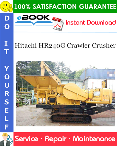 Thumbnail ☆☆ Best ☆☆ Hitachi HR240G Crawler Crusher Service Repair Manual