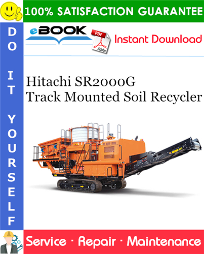 Thumbnail ☆☆ Best ☆☆ Hitachi SR2000G Track Mounted Soil Recycler Service Repair Manual