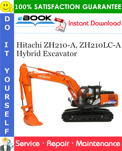 Thumbnail ☆☆ Best ☆☆ Hitachi ZH210-A, ZH210LC-A Hybrid Excavator Service Repair Manual + Circuit Diagram