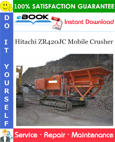 Thumbnail ☆☆ Best ☆☆ Hitachi ZR420JC Mobile Crusher Service Repair Manual