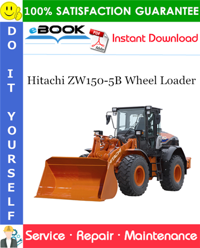 Thumbnail ☆☆ Best ☆☆ Hitachi ZW150-5B Wheel Loader Service Repair Manual