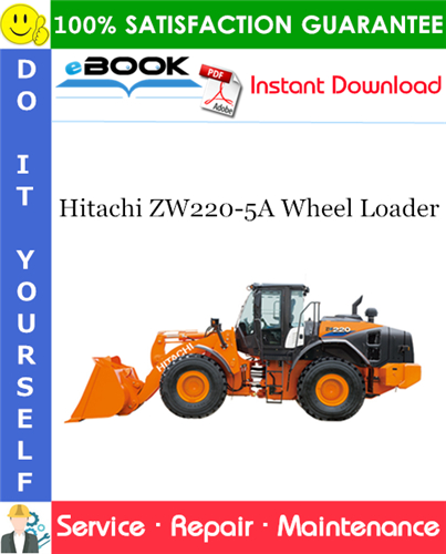 Thumbnail ☆☆ Best ☆☆ Hitachi ZW220-5A Wheel Loader Service Repair Manual + Circuit Diagram
