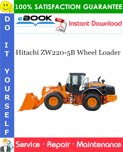 Thumbnail ☆☆ Best ☆☆ Hitachi ZW220-5B Wheel Loader Service Repair Manual + Circuit Diagram Thumbnail ☆☆ Best ☆☆ Hitachi ZW220-5B Wheel Loader Service Repair Manual + Circuit Diagram
