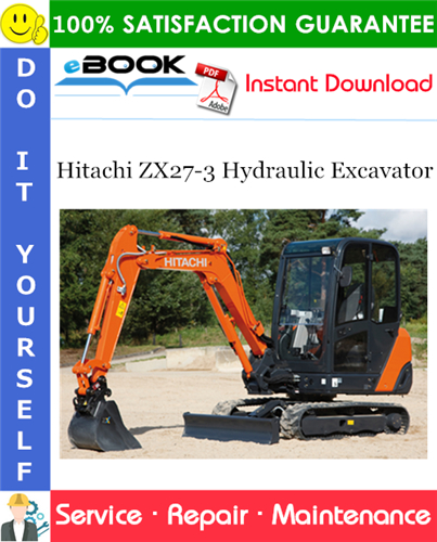Thumbnail ☆☆ Best ☆☆ Hitachi ZX27-3 Hydraulic Excavator Service Repair Manual