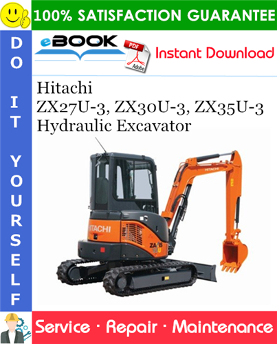 Thumbnail ☆☆ Best ☆☆ Hitachi ZX27U-3, ZX30U-3, ZX35U-3 Hydraulic Excavator Service Repair Manual