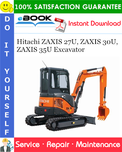 Thumbnail ☆☆ Best ☆☆ Hitachi ZAXIS 27U, ZAXIS 30U, ZAXIS 35U Excavator Service Repair Manual