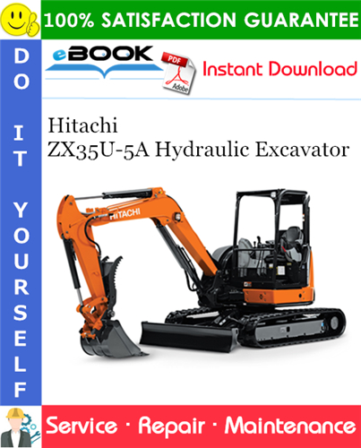 Thumbnail ☆☆ Best ☆☆ Hitachi ZX35U-5A Hydraulic Excavator Service Repair Manual + Circuit Diagram