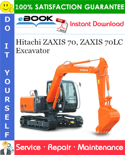 Thumbnail ☆☆ Best ☆☆ Hitachi ZAXIS 70, ZAXIS 70LC Excavator Service Repair Manual