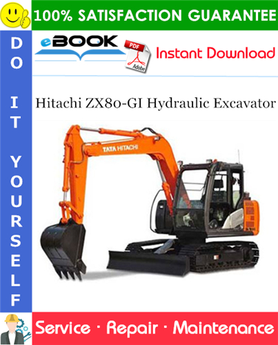 Thumbnail ☆☆ Best ☆☆ Hitachi ZX80-GI Hydraulic Excavator Service Repair Manual