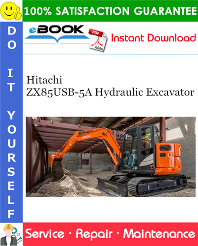 Thumbnail ☆☆ Best ☆☆ Hitachi ZX85USB-5A Hydraulic Excavator Service Repair Manual + Circuit Diagram