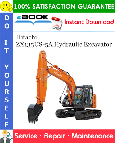 Thumbnail ☆☆ Best ☆☆ Hitachi ZX135US-5A Hydraulic Excavator Service Repair Manual + Circuit Diagram