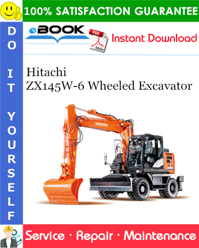 Thumbnail ☆☆ Best ☆☆ Hitachi ZX145W-6 Wheeled Excavator Service Repair Manual + Circuit Diagram