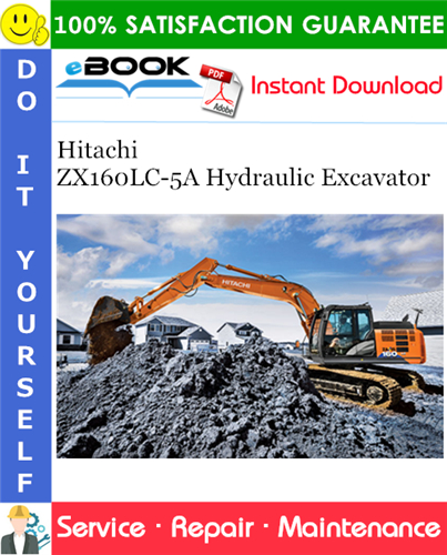 Thumbnail ☆☆ Best ☆☆ Hitachi ZX160LC-5A Hydraulic Excavator Service Repair Manual + Circuit Diagram