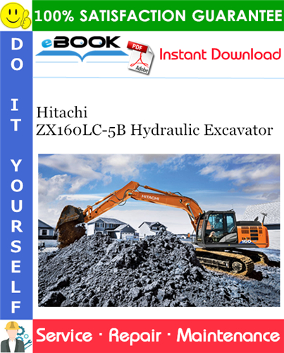 Thumbnail ☆☆ Best ☆☆ Hitachi ZX160LC-5B Hydraulic Excavator Service Repair Manual + Circuit Diagram