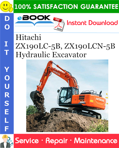 Thumbnail ☆☆ Best ☆☆ Hitachi ZX190LC-5B, ZX190LCN-5B Hydraulic Excavator Service Repair Manual + Circuit Diagram